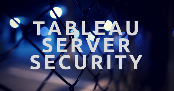 Tableau Server 安全性
